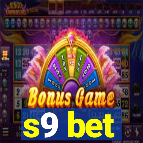 s9 bet